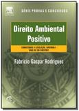Direito ambiental positivo: comentarios a legislac - Campus - grupo elsevier