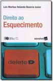 Direito ao Esquecimento - Saraiva