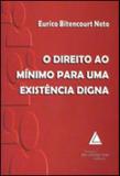 Direito ao minimo para uma existencia digna, o - Livraria do advogado