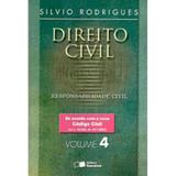 Direito Civil 4 - Responsabilidade Civil - 20ª Edição - Saraiva