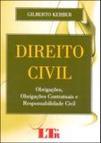Direito Civil - Obrigações, Obrigações Contratuais e Responsabilidade Civil - Ltr