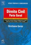 DIREITO CIVIL - PARTE GERAL - 100 EXERCICIOS DE REVISAO E 150 TESTES DE CONCURSO COM GABARITO - 5ª ED - Campus tecnico (elsevier)