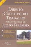 Direito Coletivo do Trabalho para Concurso de Juiz do Trabalho - Edipro