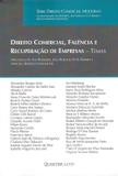 Direito Comercial , Falência e Recuperação de Empresas - Temas - Quartier latin
