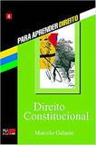 Direito constitucional - Col. Para aprender direito - Bfea