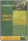 Direito constitucional didatico - Jurua