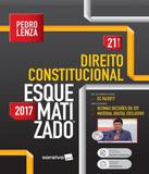 Direito Constitucional - Esquematizado - 21 Ed - Saraiva