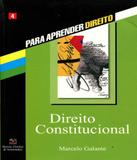 Direito Constitucional - Para Aprender Direito - Barros fischer