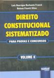 Direito Constitucional Sistematizado - Volume II - Juruá