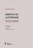 Direito da alteridade - Liber ars