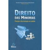 Direito das Minorias - Proteção e Discriminação no Trabalho - Alínea