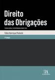Direito Das Obrigacoes - Teoria Geral E Responsabilidade Civil - Almedina