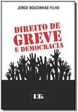 Direito de greve e democracia - Ltr
