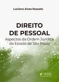 Direito de Pessoal:Aspectos da Ordem Jurídica do Estado de São Paulo - Juspodivm