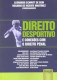 Direito Desportivo e Conexões com o Direito Penal - Juruá