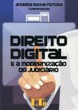 Direito Digital e Modernização do Judiciário - Ltr