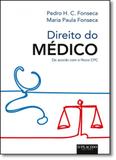 Direito do Médico: De Acordo com o Novo Cpc - Dplacido