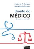 Direito do Médico: de acordo com o novo CPC - Editora dplácido