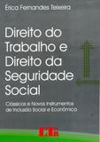 Direito do Trabalho e Direito da Seguridade Social - Ltr