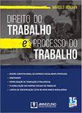 Direito Do Trabalho E Processo Do Trabalho - Jh mizuno