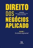 Direito dos Negocios Aplicado, V.1 - Almedina