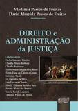 Direito e Administração da Justiça - Juruá