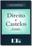 Direito e castelos - estudos - Ltr