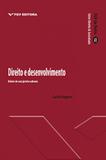 Direito e desenvolvimento: diário de um jurista urbano - fgv de bolso ed.1 - Editora fgv