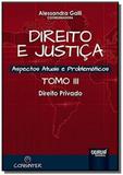 Direito e justica aspectos atuais e problematico02 - Jurua