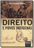 Direito e povos indigenas - Jurua