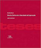 Direito Eleitoral E Liberdade De Expressao - Almedina