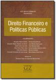 Direito Financeiro e Politicas Publicas - 01Ed/15 - Gz editora