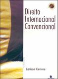 Direito internacional convencional - Unijui