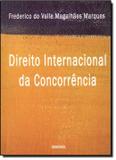 Direito internacional da concorrencia - Renovar