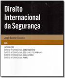 Direito Internacional da Segurança - Almedina