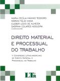 DIREITO MATERIAL e PROCESSUAL DO TRABALHO - Ltr