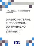 Direito Material e Processual do Trabalho - Ltr