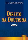 Direito na Doutrina - Volume VI - Juruá