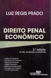DIREITO PENAL ECONOMICO 3ª EDICAO - Revista dos tribunais