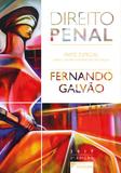 Direito Penal: Parte Especial - Crimes Contra a Administração Pública - Editora dplácido