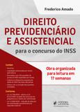 Direito previdenciario e assistencial para concursos do inss - Juspodivm