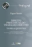 Direito Processual do Trabalho Objetivo - Teoria e Questões - Alumnus -