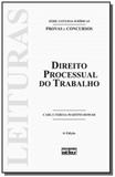 Direito processual do trabalho - vol.23 - serie le - Atlas - grupo gen
