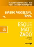 DIREITO PROCESSUAL PENAL ESQUEMATIZADO - 7ª ED - Saraiva juridica