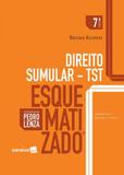 Direito Sumular - TST Esquematizado - Somos educação