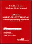 Direito supraconstitucional - vol.5 - Revista dos tribunais