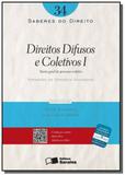 Direitos difusos e coletivos 1: teoria geral do pr - Saraiva