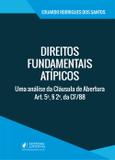 Direitos Fundamentais Atípicos - Juspodivm