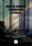 Direitos Humanos e Terrorismo no Brasil - Crv