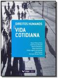 Direitos humanos e vida cotidiana - Fgv